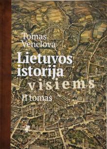 „Lietuvos istorija visiems. II“, 2019 m.