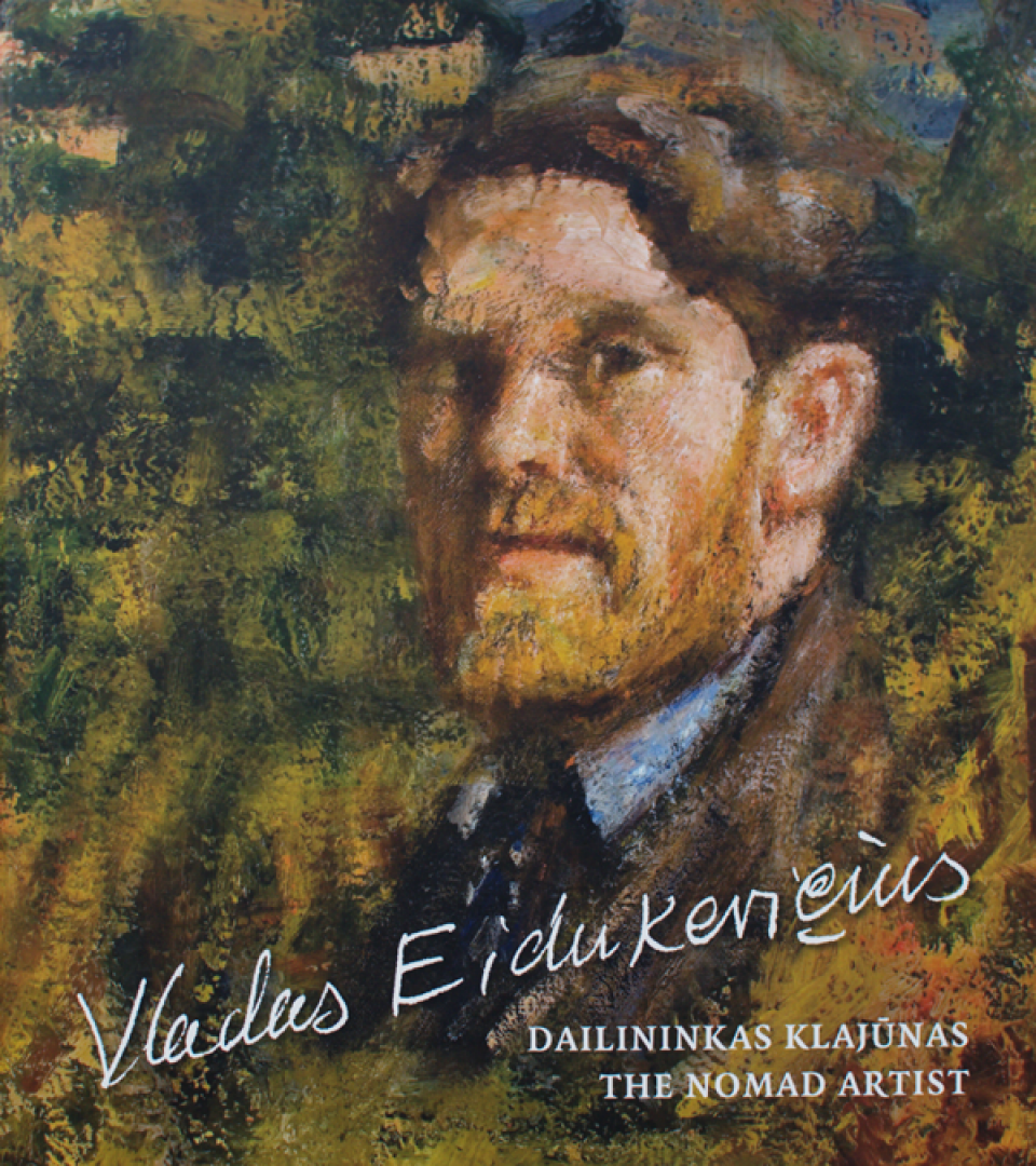 Albumas-katalogas „Vladas Eidukevičius. Dailininkas klajūnas", 2016 m.
