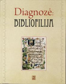 „Diagnozė: Bibliofilija“, 2010 m.