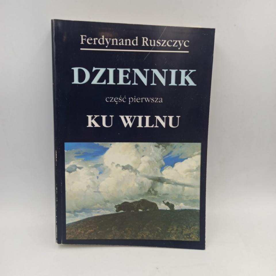 Katalogas „F. Ruszczyc, Dziennik, Część pierwsza, Ku Wilnu 1894-1919“, 1994 m.