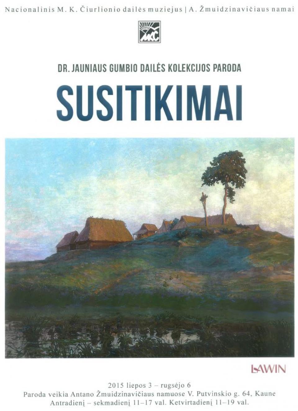 Paroda „Susitikimai“, 2015 m. liepa - rugsėjis