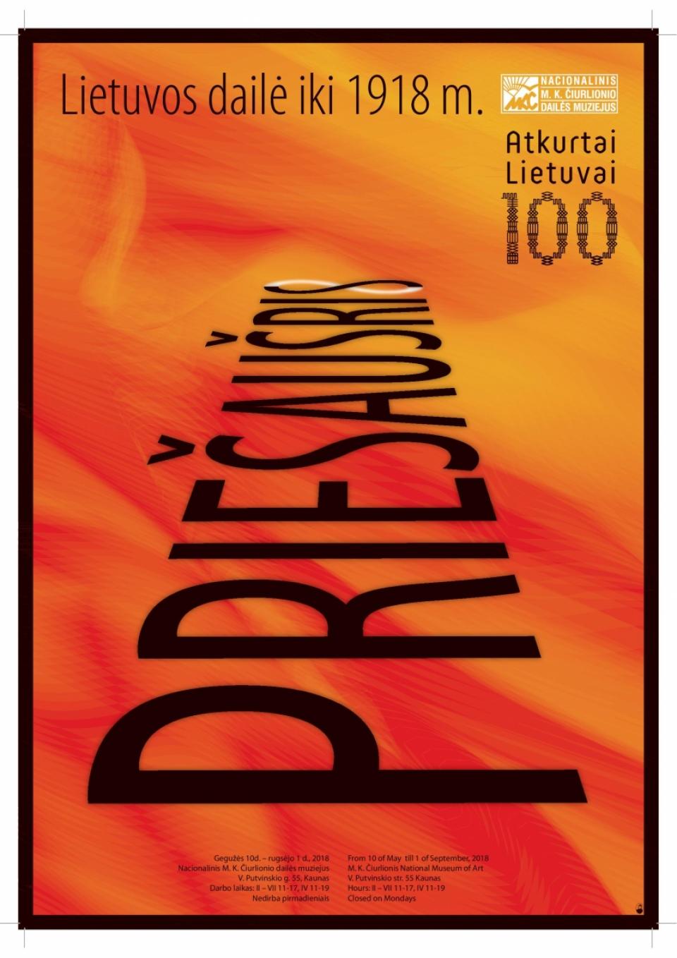 Paroda „Priešaušris. Lietuvos dailė iki 1918 m.“, 2018 m. gegužės 10 d. – 2019 m. gegužės 31 d.