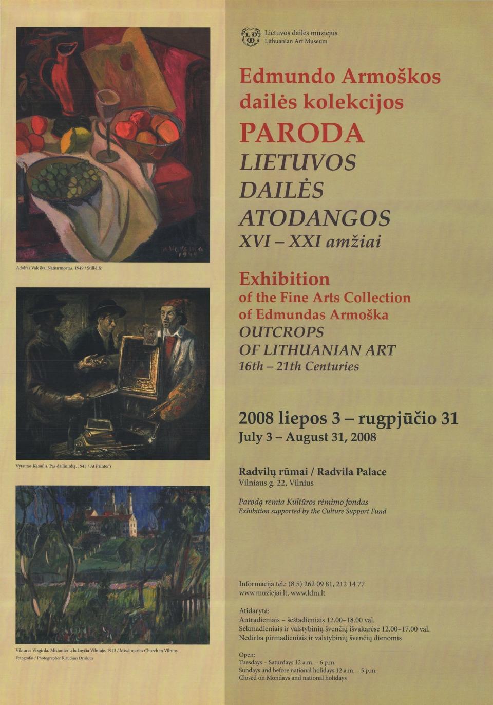 Edmundo Armoškos dailės kolekcijos paroda „Lietuvos dailės atodangos XVI–XXI amžiai“, 2008 m. liepos 3 d. – rugpjūčio 31 d.